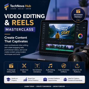 Video Editing & Reels Masterclass