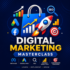 Digital Marketing Masterclass
